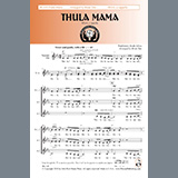 Download or print Brian Tate Thula Mama Sheet Music Printable PDF 4-page score for African / arranged SSA Choir SKU: 451201.