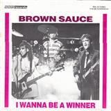 Download or print Brown Sauce I Wanna Be A Winner Sheet Music Printable PDF 5-page score for Easy Listening / arranged Piano, Vocal & Guitar (Right-Hand Melody) SKU: 113647