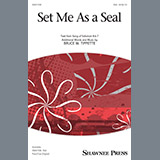 Download or print Bruce W. Tippette Set Me As A Seal Sheet Music Printable PDF 11-page score for Concert / arranged SSA SKU: 250702