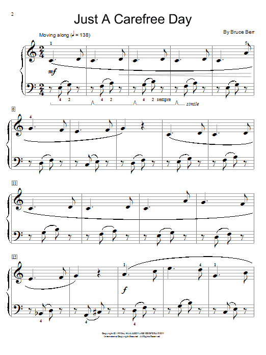 Learn to play Bruce Berr Just A Carefree Day sheet music for Easy Piano in minutes. Bruce Berr Just A Carefree Day sheet music preview music notes and score for Easy Piano including 3 page(s)