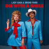 Download or print Bruno Mars And Lady Gaga Die With A Smile Sheet Music Printable PDF 4-page score for Pop / arranged Really Easy Piano SKU: 1780298