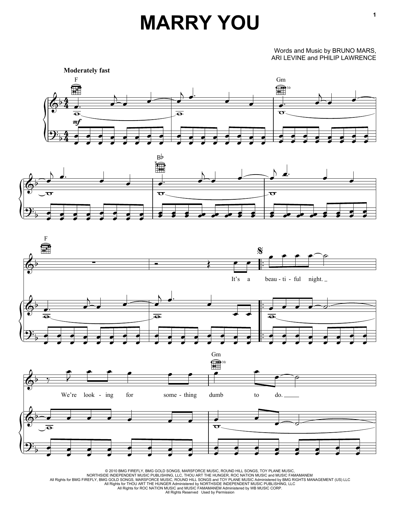 Learn to play Bruno Mars Marry You sheet music for Piano, Vocal & Guitar (Right-Hand Melody) in minutes. Bruno Mars Marry You sheet music preview music notes and score for Piano, Vocal & Guitar (Right-Hand Melody) including 7 page(s)