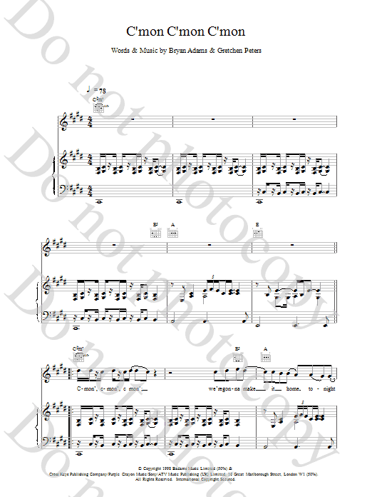 Download Bryan Adams C'mon C'mon C'mon sheet music notes and chords for Piano, Vocal & Guitar - Download Printable PDF and start playing in minutes.