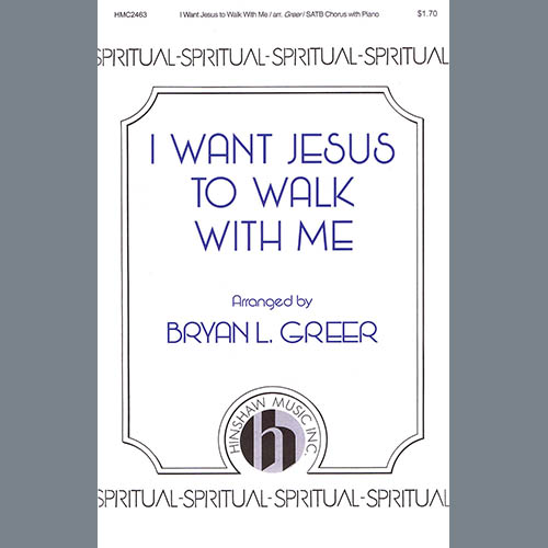 Bryan Greer I Want Jesus To Walk With Me pictures Bryan Greer I Want Jesus To Walk With Me profile picture