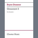 Download or print Bryce Dessner Ornament 3 Sheet Music Printable PDF 8-page score for Classical / arranged Piano Solo SKU: 1697771