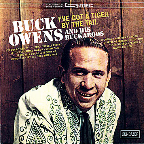 Buck Owens I've Got A Tiger By The Tail profile picture