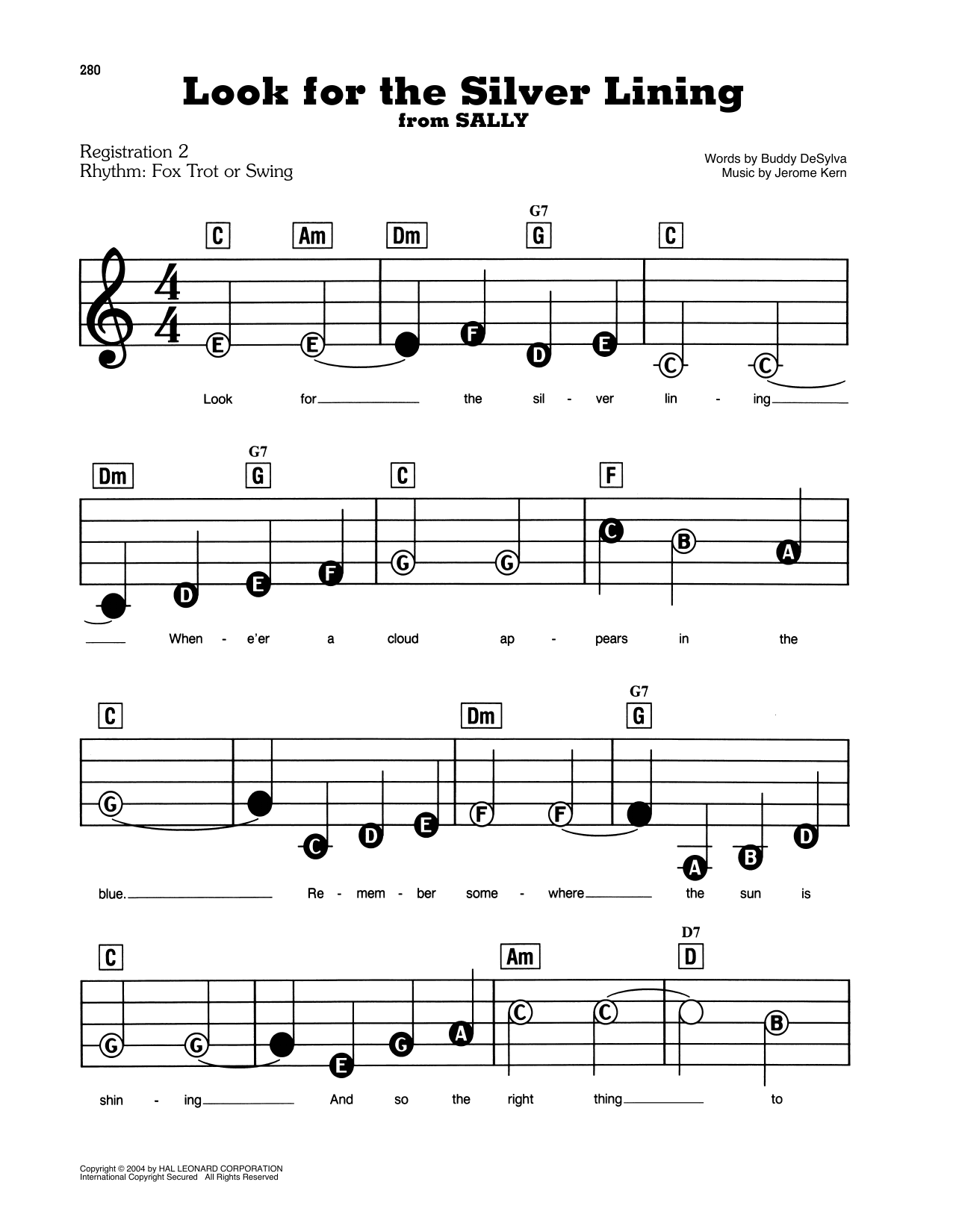Learn to play Buddy DeSylva and Jerome Kern Look For The Silver Lining (from Sally) sheet music for E-Z Play Today in minutes. Buddy DeSylva and Jerome Kern Look For The Silver Lining (from Sally) sheet music preview music notes and score for E-Z Play Today including 2 page(s)