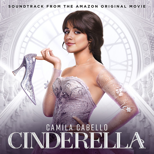 Camila Cabello, Nicholas Galitzine and Idina Menzel Let's Get Loud (from the Amazon Original Movie Cinderella) profile picture