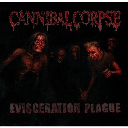 Cannibal Corpse Evisceration Plague profile picture