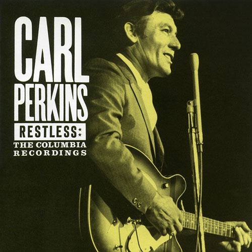 Carl Perkins Restless profile picture