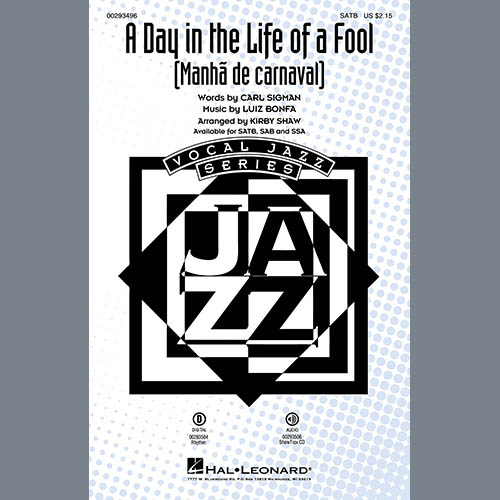 Carl Sigman & Luiz Bonfa A Day In The Life Of A Fool (Manha De Carnaval) (arr. Kirby Shaw) profile picture