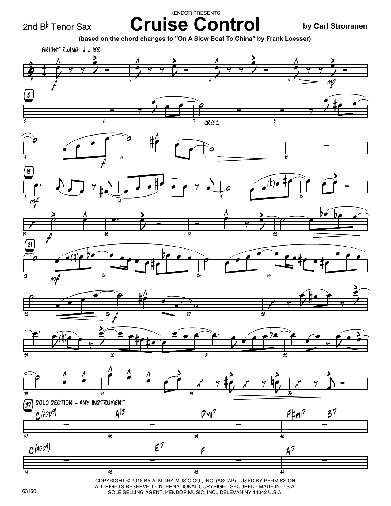 Learn to play Carl Strommen Cruise Control - 2nd Bb Tenor Saxophone sheet music for Jazz Ensemble in minutes. Carl Strommen Cruise Control - 2nd Bb Tenor Saxophone sheet music preview music notes and score for Jazz Ensemble including 2 page(s)