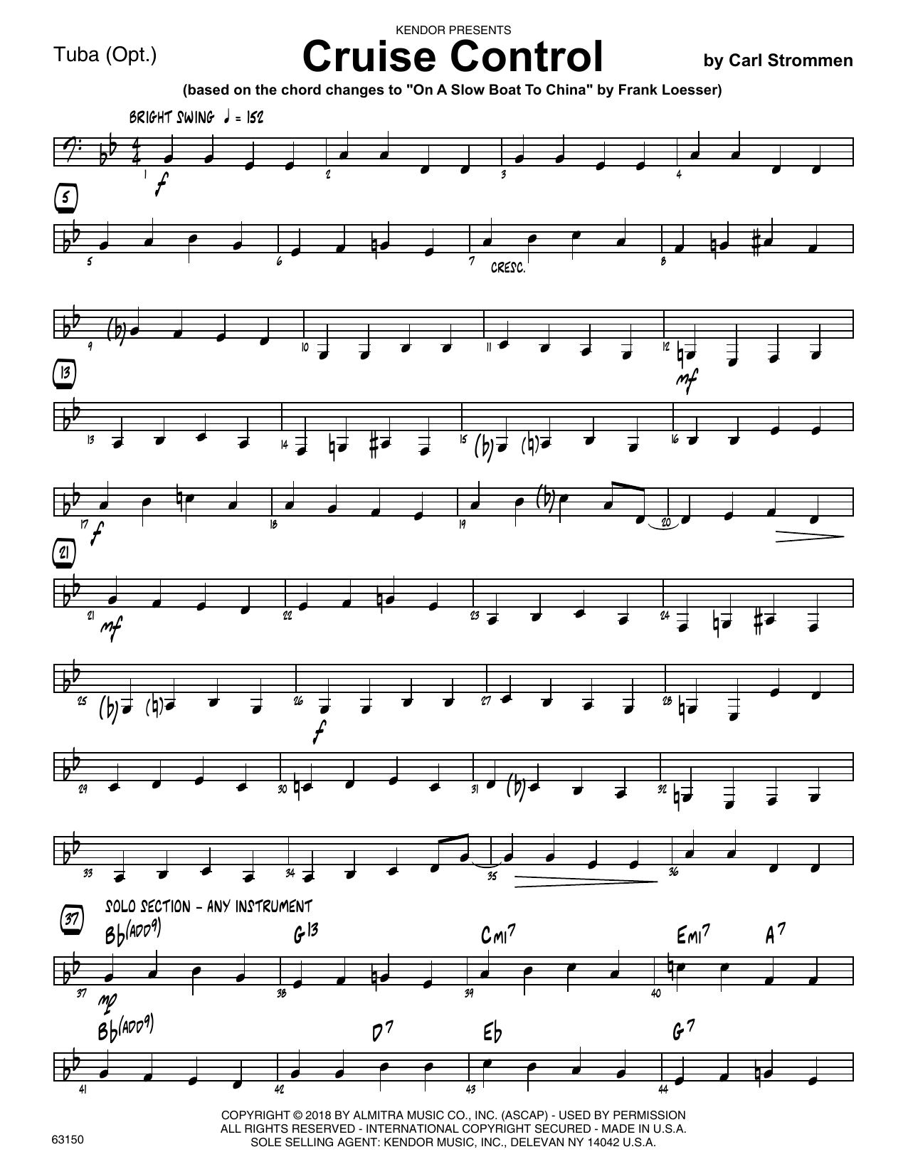 Learn to play Carl Strommen Cruise Control - Tuba sheet music for Jazz Ensemble in minutes. Carl Strommen Cruise Control - Tuba sheet music preview music notes and score for Jazz Ensemble including 2 page(s)