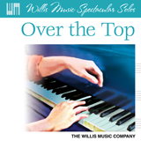 Download or print Carolyn Miller Over The Top Sheet Music Printable PDF 2-page score for Children / arranged Educational Piano SKU: 418887