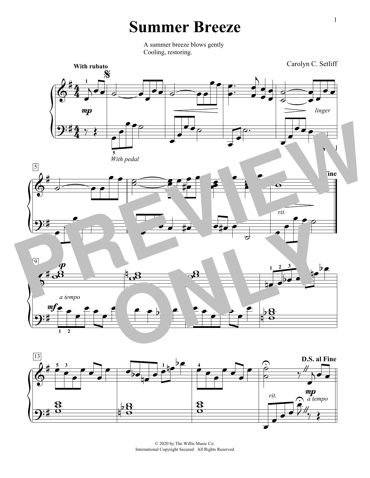 Learn to play Carolyn C. Setliff Summer Breeze sheet music for Educational Piano in minutes. Carolyn C. Setliff Summer Breeze sheet music preview music notes and score for Educational Piano including 1 page(s)