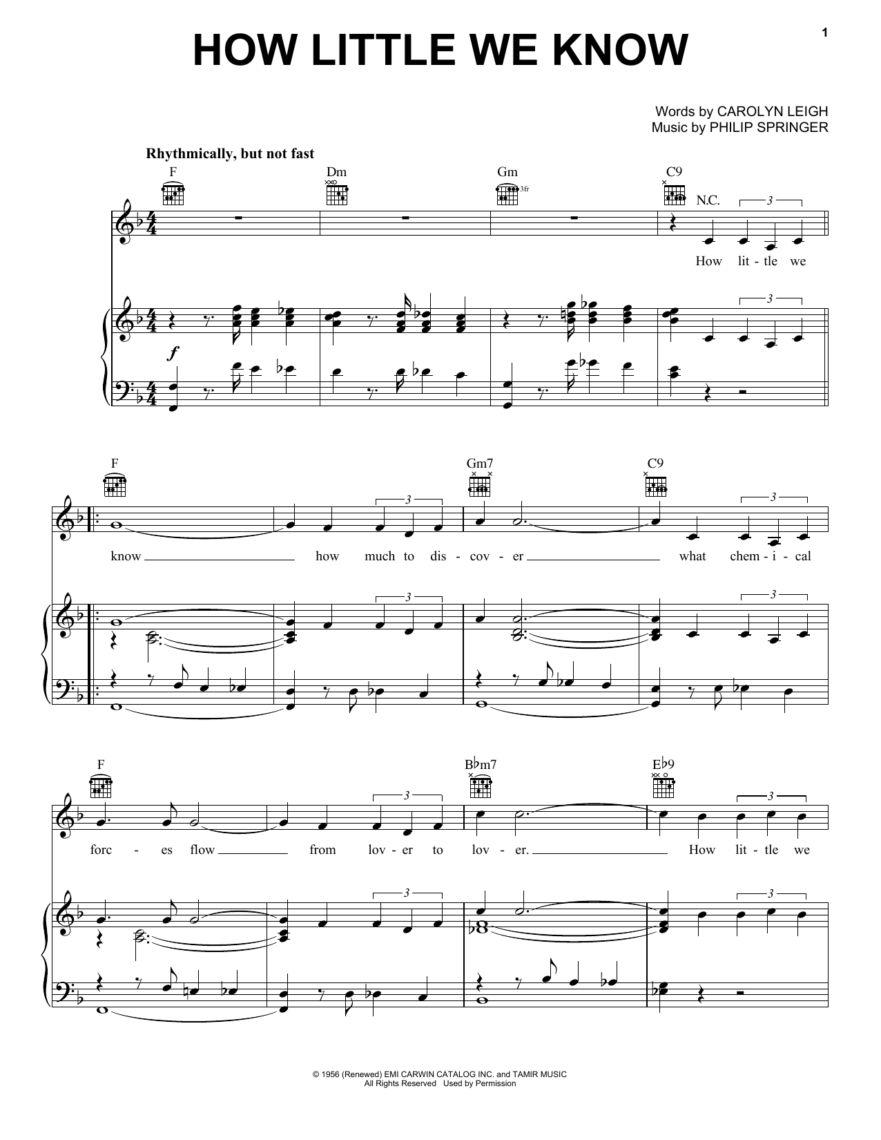 Learn to play Carolyn Leigh How Little We Know sheet music for Piano, Vocal & Guitar (Right-Hand Melody) in minutes. Carolyn Leigh How Little We Know sheet music preview music notes and score for Piano, Vocal & Guitar (Right-Hand Melody) including 4 page(s)