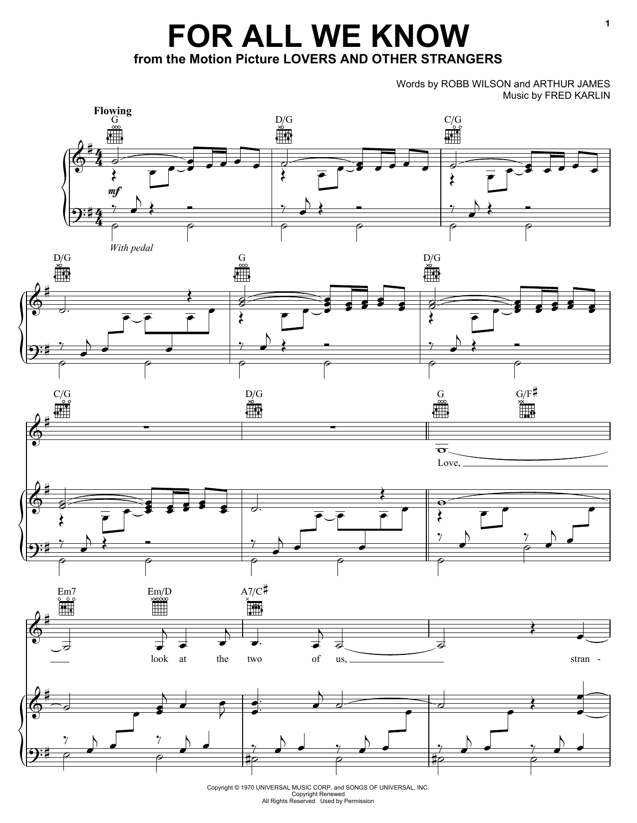Learn to play Carpenters For All We Know sheet music for Piano & Vocal in minutes. Carpenters For All We Know sheet music preview music notes and score for Piano & Vocal including 6 page(s)