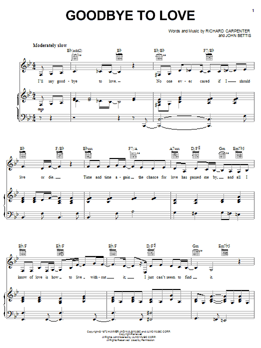 Learn to play Carpenters Goodbye To Love sheet music for Piano, Vocal & Guitar (Right-Hand Melody) in minutes. Carpenters Goodbye To Love sheet music notes and chords