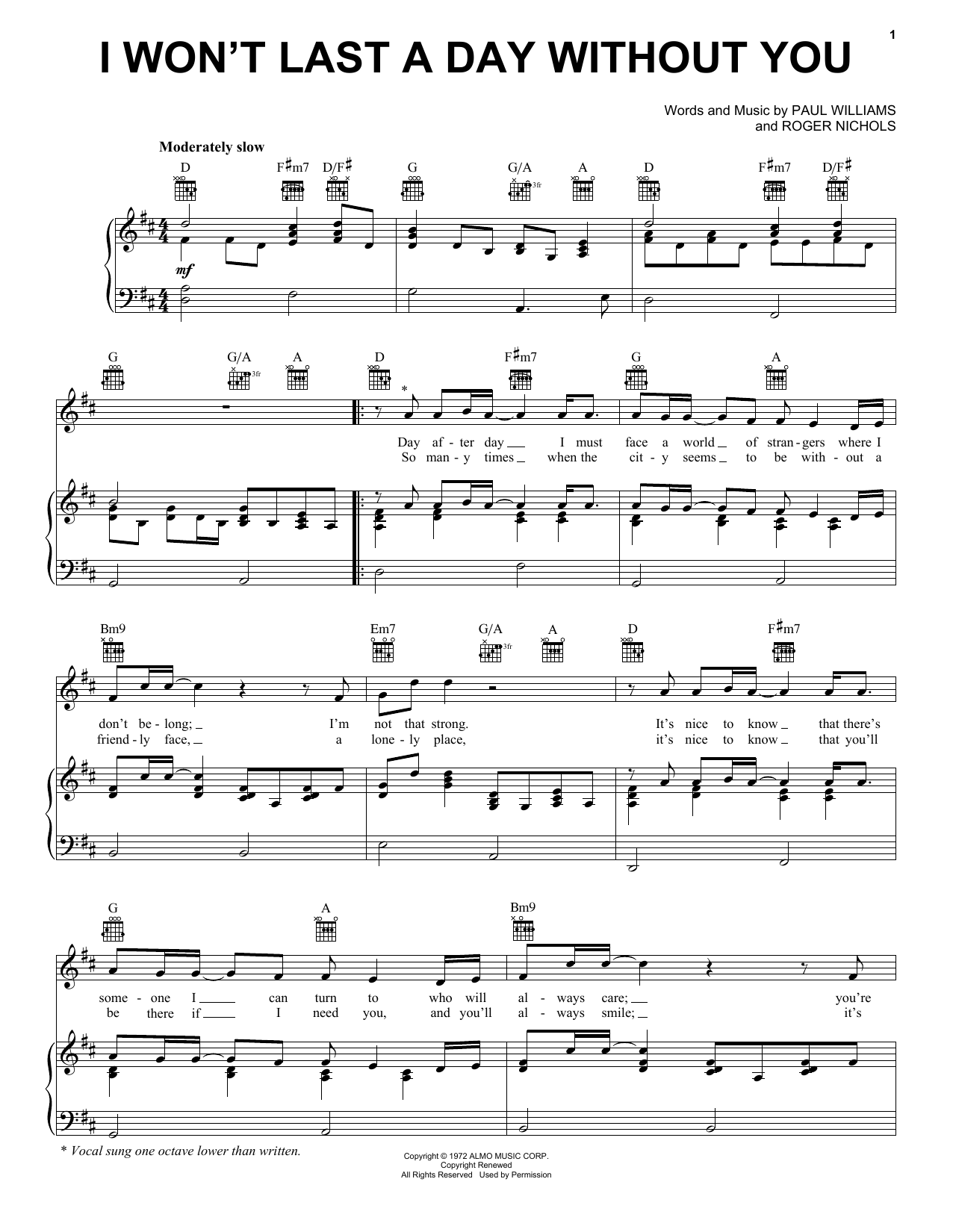 Learn to play Carpenters I Won't Last A Day Without You sheet music for Piano, Vocal & Guitar (Right-Hand Melody) in minutes. Carpenters I Won't Last A Day Without You sheet music notes and chords