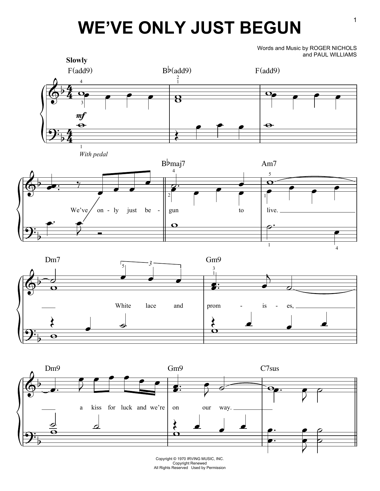 Learn to play Carpenters We've Only Just Begun sheet music for Piano, Vocal & Guitar (Right-Hand Melody) in minutes. Carpenters We've Only Just Begun sheet music notes and chords