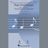 Download or print Carrie Underwood The Champion (feat. Ludacris) (arr. Mac Huff) Sheet Music Printable PDF 15-page score for Rock / arranged SATB Choir SKU: 423949