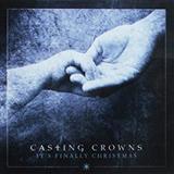 Download or print Casting Crowns It's Finally Christmas Sheet Music Printable PDF 6-page score for Religious / arranged Piano, Vocal & Guitar (Right-Hand Melody) SKU: 197643