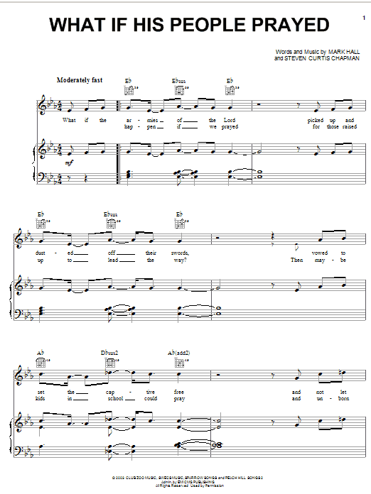 Learn to play Casting Crowns What If His People Prayed sheet music for Piano, Vocal & Guitar (Right-Hand Melody) in minutes. Casting Crowns What If His People Prayed sheet music preview music notes and score for Piano, Vocal & Guitar (Right-Hand Melody) including 8 page(s)