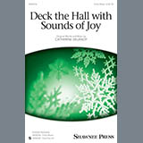 Download or print Catherine Delanoy Deck The Hall With Sounds Of Joy Sheet Music Printable PDF 6-page score for Winter / arranged 3-Part Mixed SKU: 163928