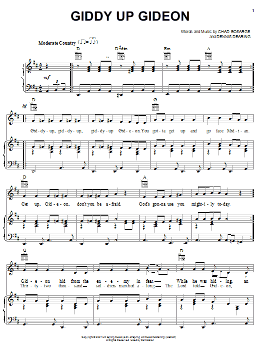 Learn to play Chad Bosarge Giddy Up Gideon sheet music for Piano, Vocal & Guitar (Right-Hand Melody) in minutes. Chad Bosarge Giddy Up Gideon sheet music preview music notes and score for Piano, Vocal & Guitar (Right-Hand Melody) including 3 page(s)