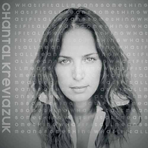Chantal Kreviazuk What If It All Means Something? profile picture