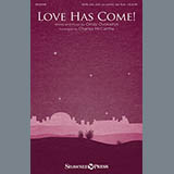 Download or print Cindy Ovokaitys Love Has Come! (arr. Charles McCartha) Sheet Music Printable PDF 11-page score for Sacred / arranged SATB SKU: 154623