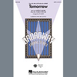 Download or print Charles Strouse Tomorrow (from Annie) (arr. Ed Lojeski) Sheet Music Printable PDF 7-page score for Broadway / arranged SATB Choir SKU: 525654