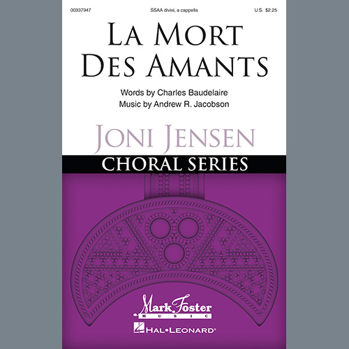 Download or print Charles Baudelaire and Andrew Jacobson La Mort Des Amants Sheet Music Printable PDF 8-page score for Festival / arranged SSA Choir SKU: 447697.