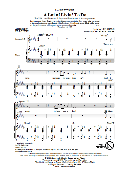 Learn to play Charles Strouse A Lot Of Livin' To Do (arr. Ed Lojeski) sheet music for SATB in minutes. Charles Strouse A Lot Of Livin' To Do (arr. Ed Lojeski) sheet music preview music notes and score for SATB including 11 page(s)