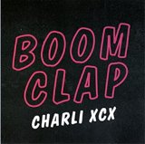 Download or print Charli XCX Boom Clap Sheet Music Printable PDF 3-page score for Pop / arranged Beginner Piano SKU: 120037