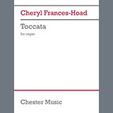 Download or print Cheryl Frances-Hoad Toccata Sheet Music Printable PDF 15-page score for Classical / arranged Organ SKU: 1647348