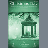 Download or print Chris Tomlin Christmas Day (arr. Ed Hogan) Sheet Music Printable PDF 13-page score for Sacred / arranged SATB Choir SKU: 450324