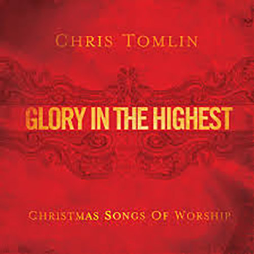 Chris Tomlin O Come, All Ye Faithful profile picture