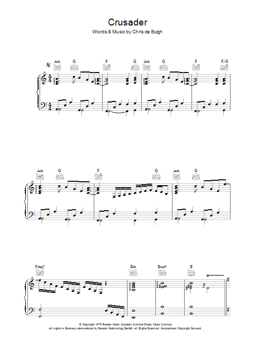 Learn to play Chris de Burgh Crusader sheet music for Piano, Vocal & Guitar (Right-Hand Melody) in minutes. Chris de Burgh Crusader sheet music preview music notes and score for Piano, Vocal & Guitar (Right-Hand Melody) including 8 page(s)