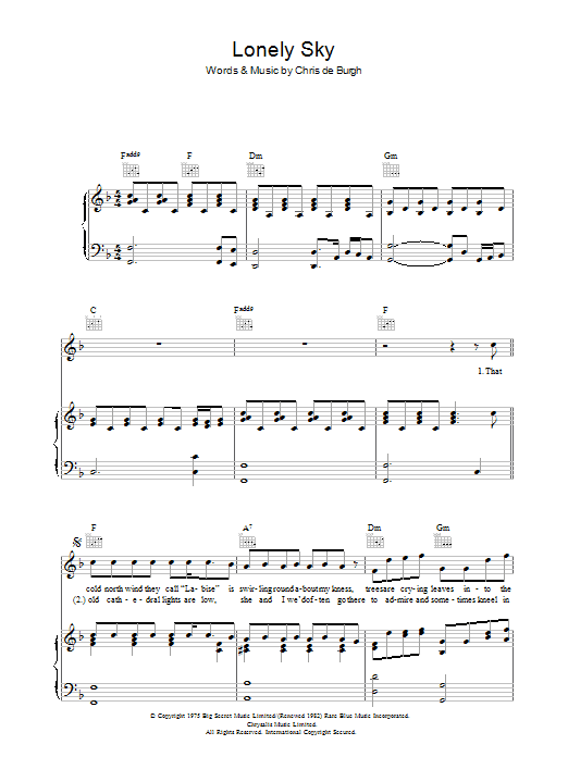 Learn to play Chris de Burgh Lonely Sky sheet music for Piano, Vocal & Guitar (Right-Hand Melody) in minutes. Chris de Burgh Lonely Sky sheet music preview music notes and score for Piano, Vocal & Guitar (Right-Hand Melody) including 5 page(s)