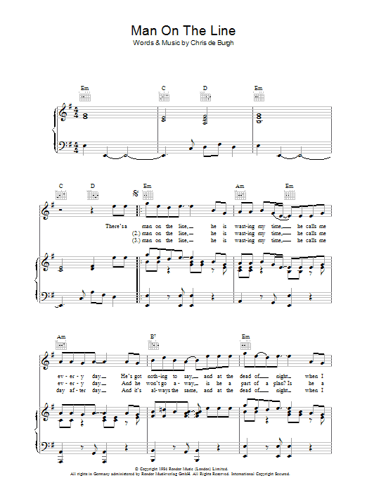 Learn to play Chris de Burgh Man On The Line sheet music for Piano, Vocal & Guitar (Right-Hand Melody) in minutes. Chris de Burgh Man On The Line sheet music preview music notes and score for Piano, Vocal & Guitar (Right-Hand Melody) including 6 page(s)