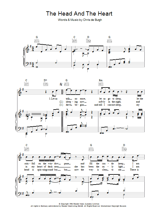 Learn to play Chris de Burgh The Head And The Heart sheet music for Piano, Vocal & Guitar (Right-Hand Melody) in minutes. Chris de Burgh The Head And The Heart sheet music preview music notes and score for Piano, Vocal & Guitar (Right-Hand Melody) including 5 page(s)