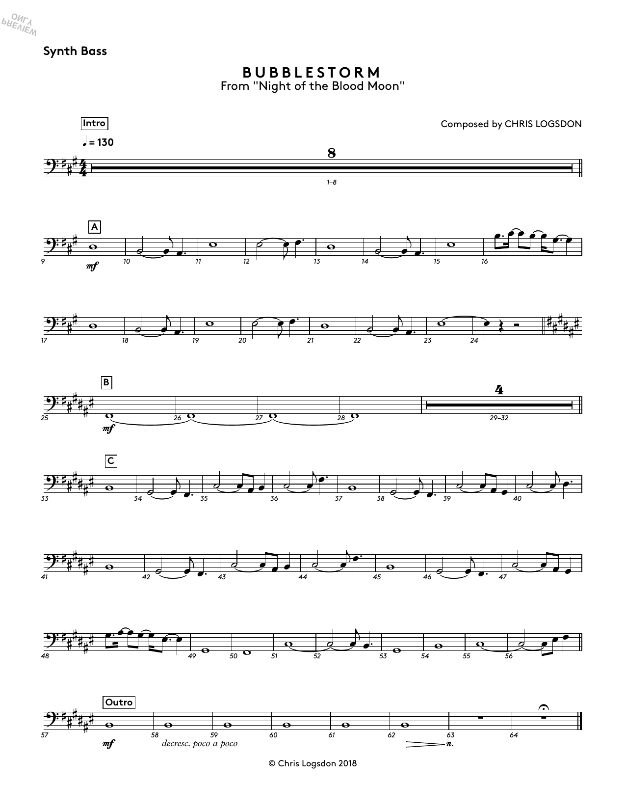 Learn to play Chris Logsdon Bubblestorm (from Night of the Blood Moon) - Synth. Bass sheet music for Performance Ensemble in minutes. Chris Logsdon Bubblestorm (from Night of the Blood Moon) - Synth. Bass sheet music preview music notes and score for Performance Ensemble including 1 page(s)