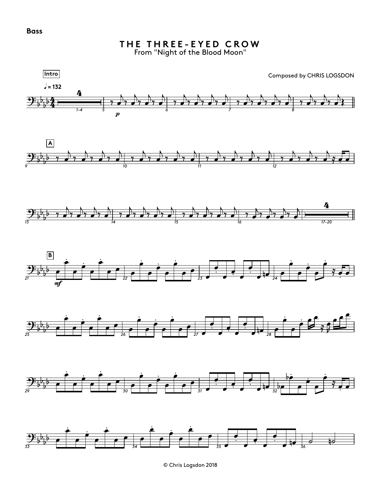 Learn to play Chris Logsdon The Three-Eyed Crow (from Night of the Blood Moon) - Bass sheet music for Performance Ensemble in minutes. Chris Logsdon The Three-Eyed Crow (from Night of the Blood Moon) - Bass sheet music preview music notes and score for Performance Ensemble including 2 page(s)