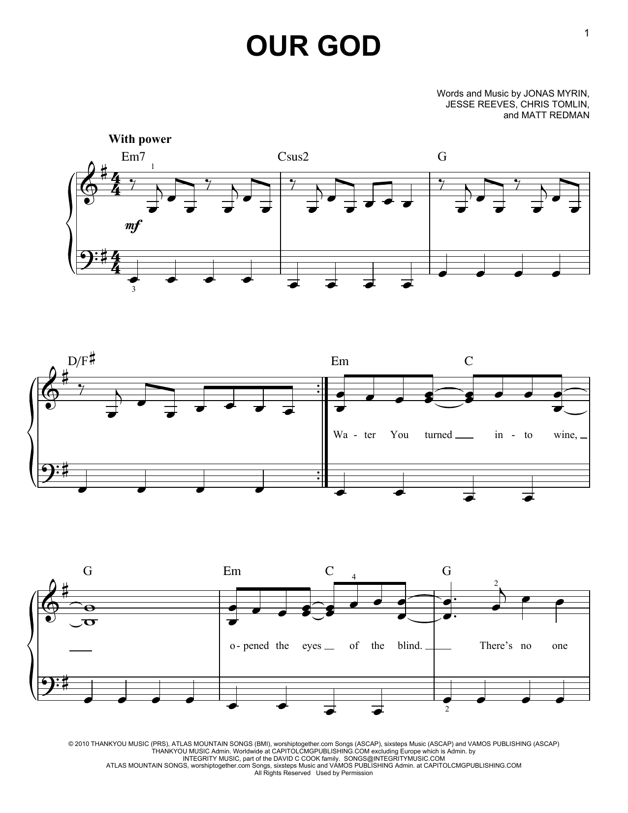 Learn to play Chris Tomlin Our God sheet music for Easy Piano in minutes. Chris Tomlin Our God sheet music notes and chords