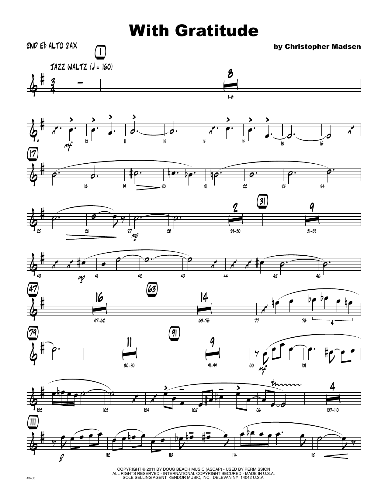 Learn to play Christopher Madsen With Gratitude - 2nd Eb Alto Saxophone sheet music for Jazz Ensemble in minutes. Christopher Madsen With Gratitude - 2nd Eb Alto Saxophone sheet music preview music notes and score for Jazz Ensemble including 3 page(s)