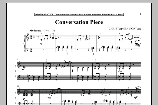 Learn to play Christopher Norton Conversation Piece sheet music for Piano in minutes. Christopher Norton Conversation Piece sheet music notes and chords