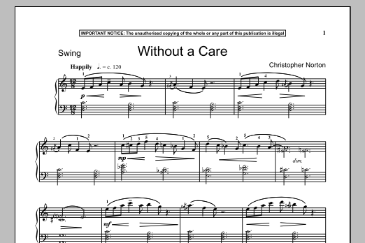 Learn to play Christopher Norton Without A Care sheet music for Piano in minutes. Christopher Norton Without A Care sheet music notes and chords