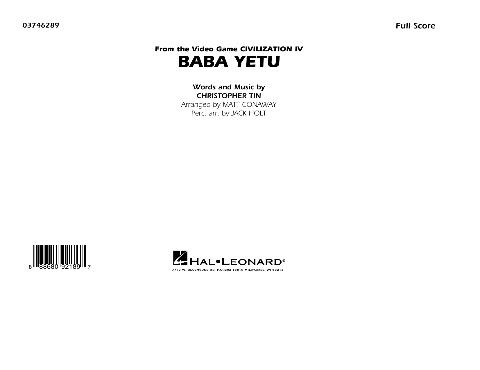 Learn to play Christopher Tin Baba Yetu (from Civilization IV) (arr. Matt Conaway) - Conductor Score (Full Score) sheet music for Marching Band in minutes. Christopher Tin Baba Yetu (from Civilization IV) (arr. Matt Conaway) - Conductor Score (Full Score) sheet music preview music notes and score for Marching Band including 11 page(s)