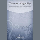 Download or print Christy Nockels Come Magnify (SSA/SAT) (arr. David Angerman) Sheet Music Printable PDF 14-page score for Christian / arranged SSA Choir SKU: 1714594